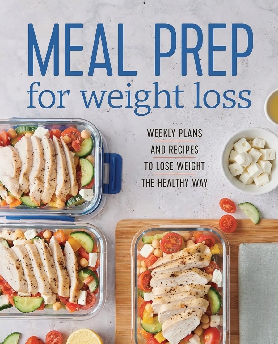 Meal Prep for Weight Loss - weekly plans and recipes